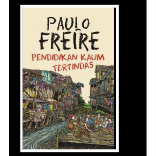 Pendidikan Kaum Tertindas