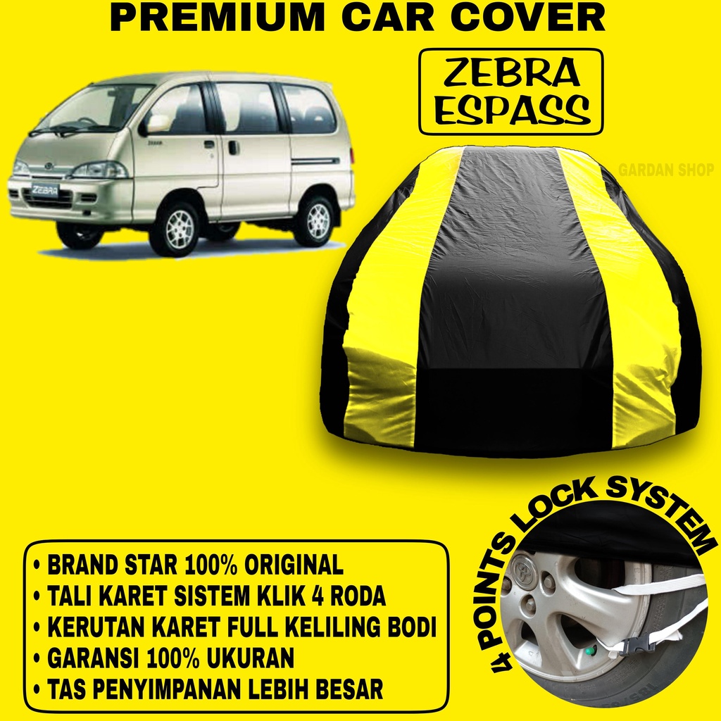 Body Cover ZEBRA ESPASS Sarung Strip KUNING Penutup Pelindung Bodi Mobil Zebra Espass PREMIUM