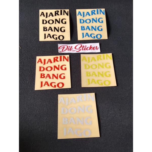 

STICKER AJARIN DONG BANG JAGO CUTTING
