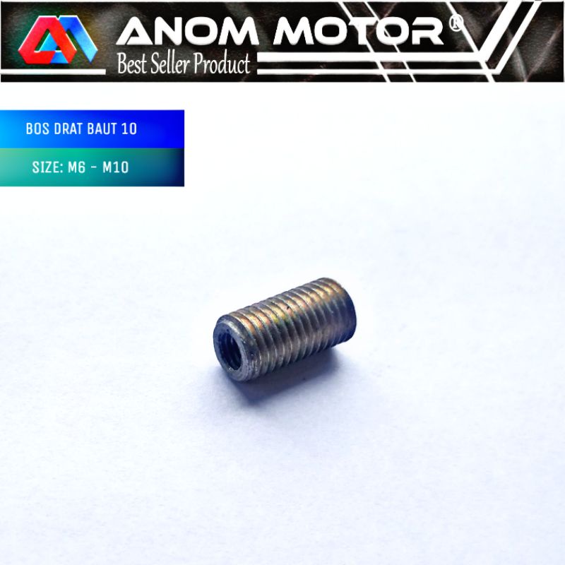 Bos drat sok drat baut 10,(tap dalam m6x1-tap luar m10x1,25)