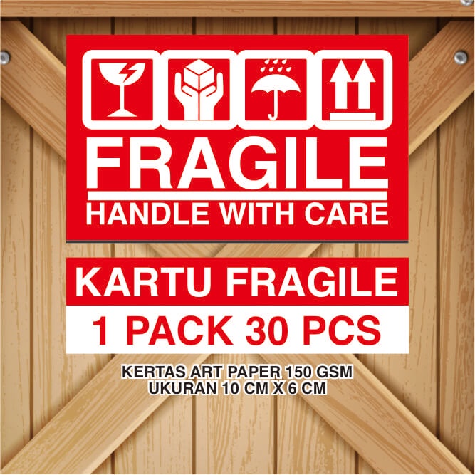 

KARTU FRAGILE KARTU PENGIRIMAN PAKET ANTI PECAH