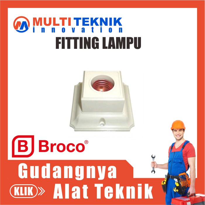 Fitting Fiting Piting Lampu Plafon Persegi Broco MT500