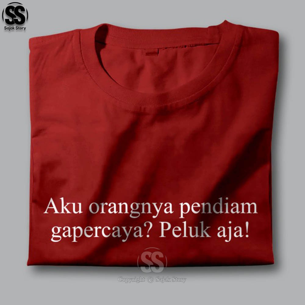 Kaos Kata Kata Ambyar Aku Pendiam Kualitas Distro Premium Baju