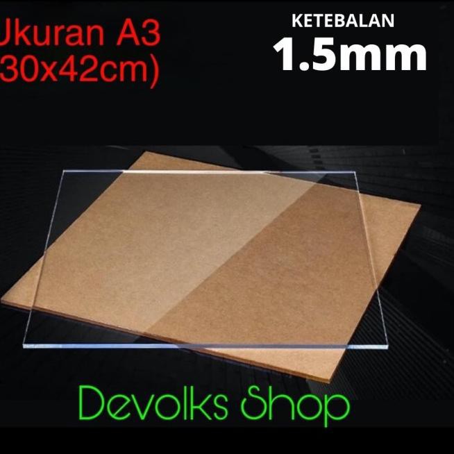 

➱w0 LEMBARAN ACRYLIC / AKRILIK A3 1.5MM TRANSPARAN BERKUALITAS ✺ ™