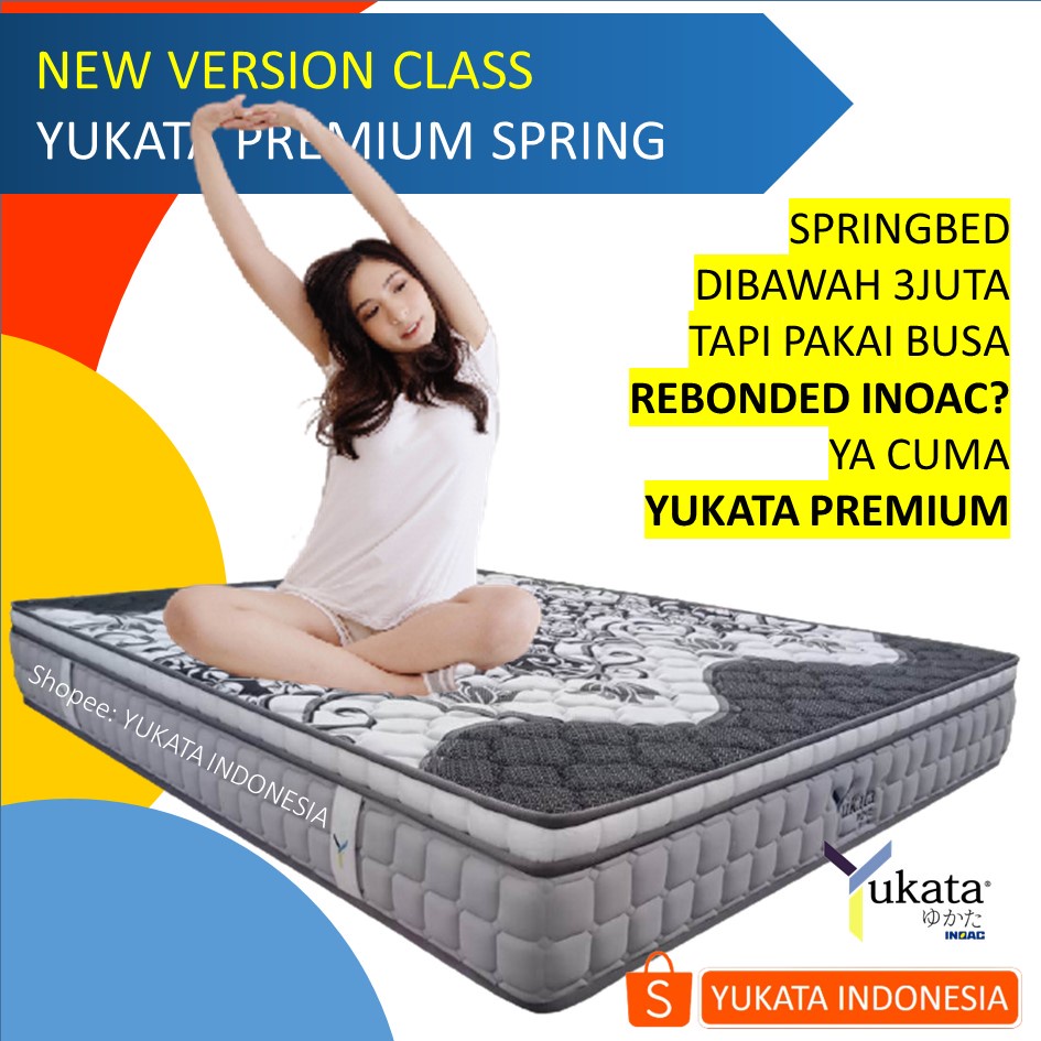 SPRING BED 180cm YUKATA PREMIUM REBONDED INOAC by Yukata Indonesia