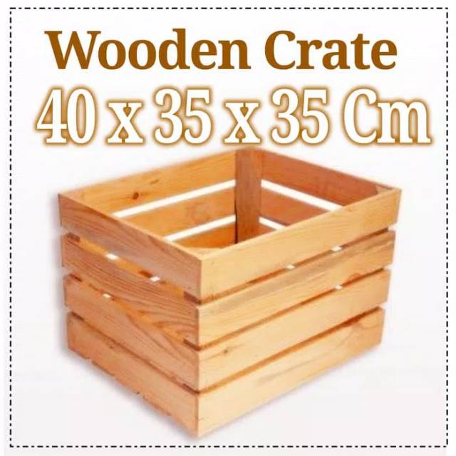 Wooden Crate 40x35x35 peti kayu tempat penyimpanan kayu storage box