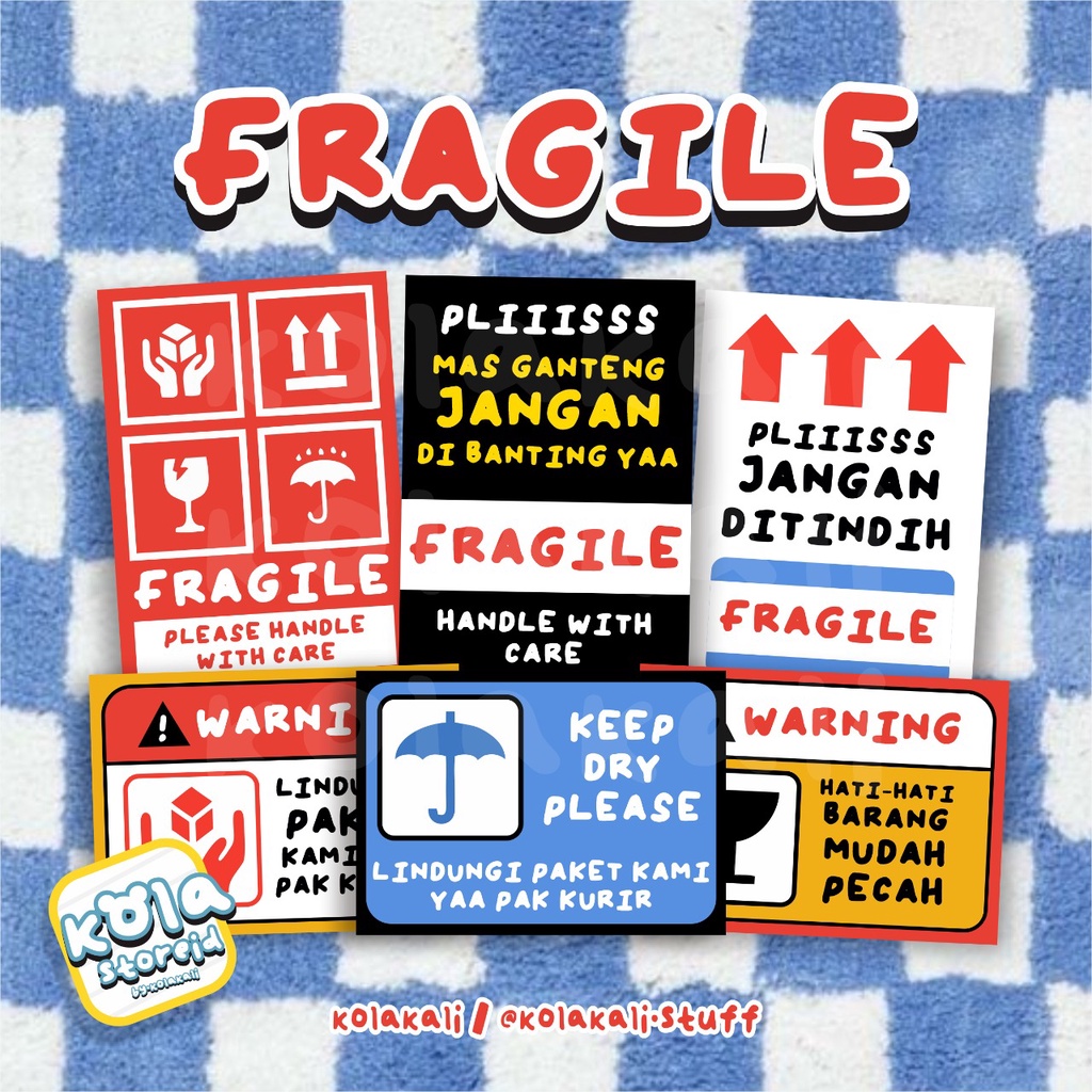 

STICKER FRAGILE • STIKER FRAGILE • PECAH BELAH • STIKER UNBOXING • KOLAKALI