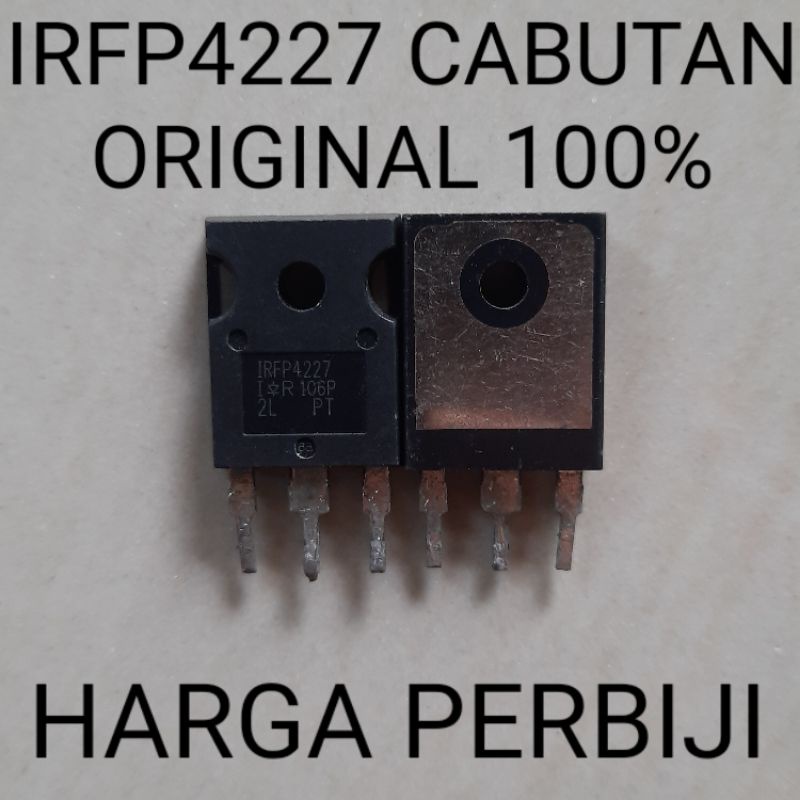 MOSFET FET IRFP4227 CABUTAN IRFP 4227 TO-247 ORIGINAL 100%