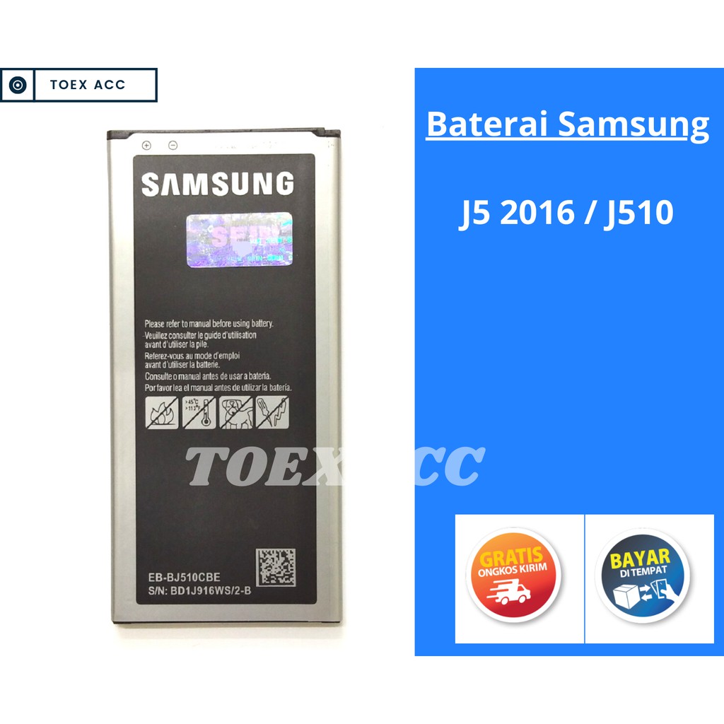 Baterai Samsung J5 2016 J510 - Battery Batre Batrai SEIN