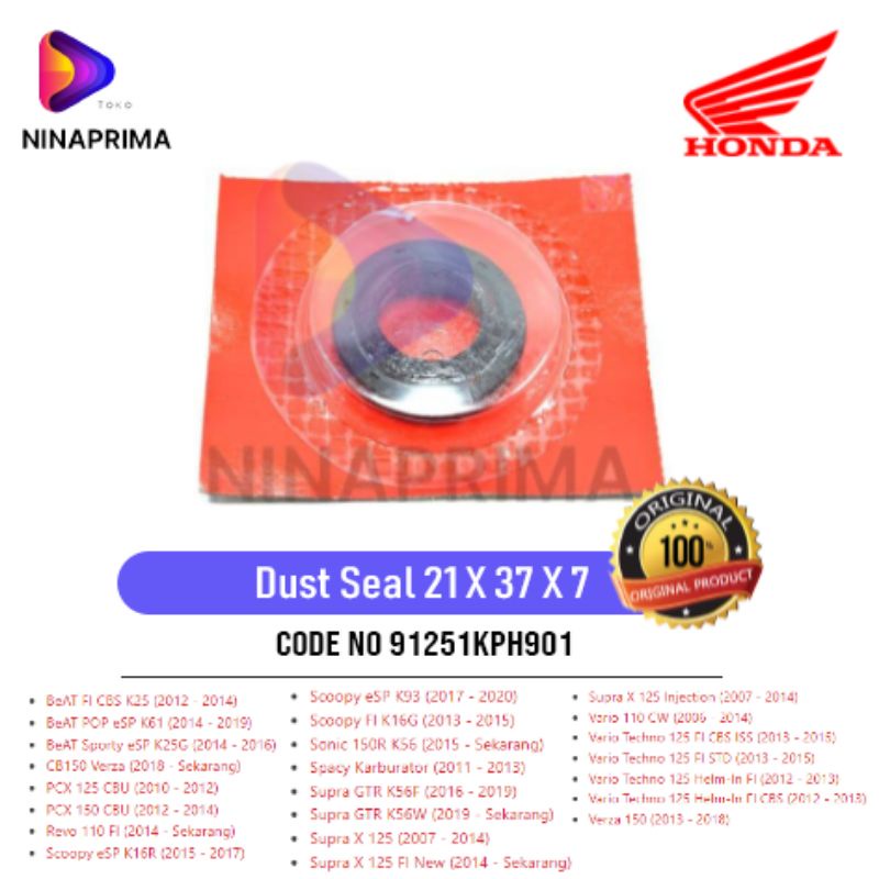 Dust Seal 21 X 37 X 7 – Supra GTR 150, Vario 110 Karbu, CB150 Verza, BeAT POP eSP, BeAT Sporty eSP, 