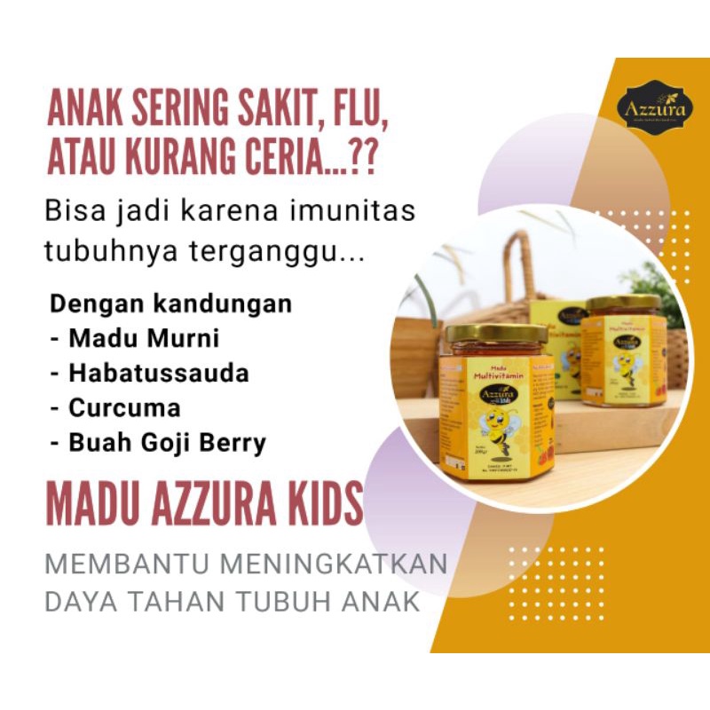 

madu azzura kids 200 g madu anak sehat madu sehat alami madu daya tahan tubuh anak madu azzura