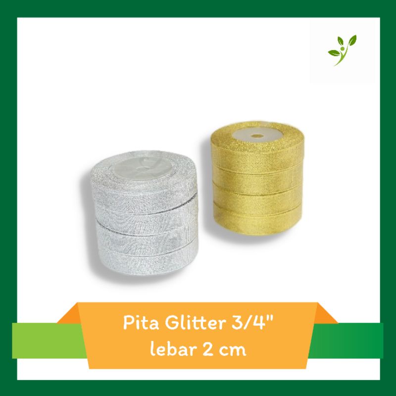 

PITA GLITTER (0,75"/2 cm) meteran/pitakado/pitaglitter/gold/silver/hampes