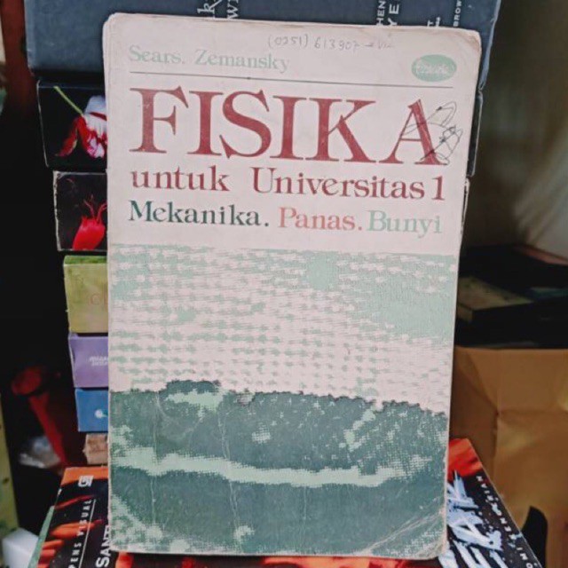 Buku Fisika Untuk Universitas 1 Mekanika Panas Bunyi - Sears Zemansky