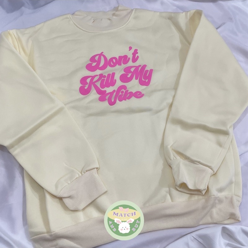 [ready stock] don’t kill my vibe