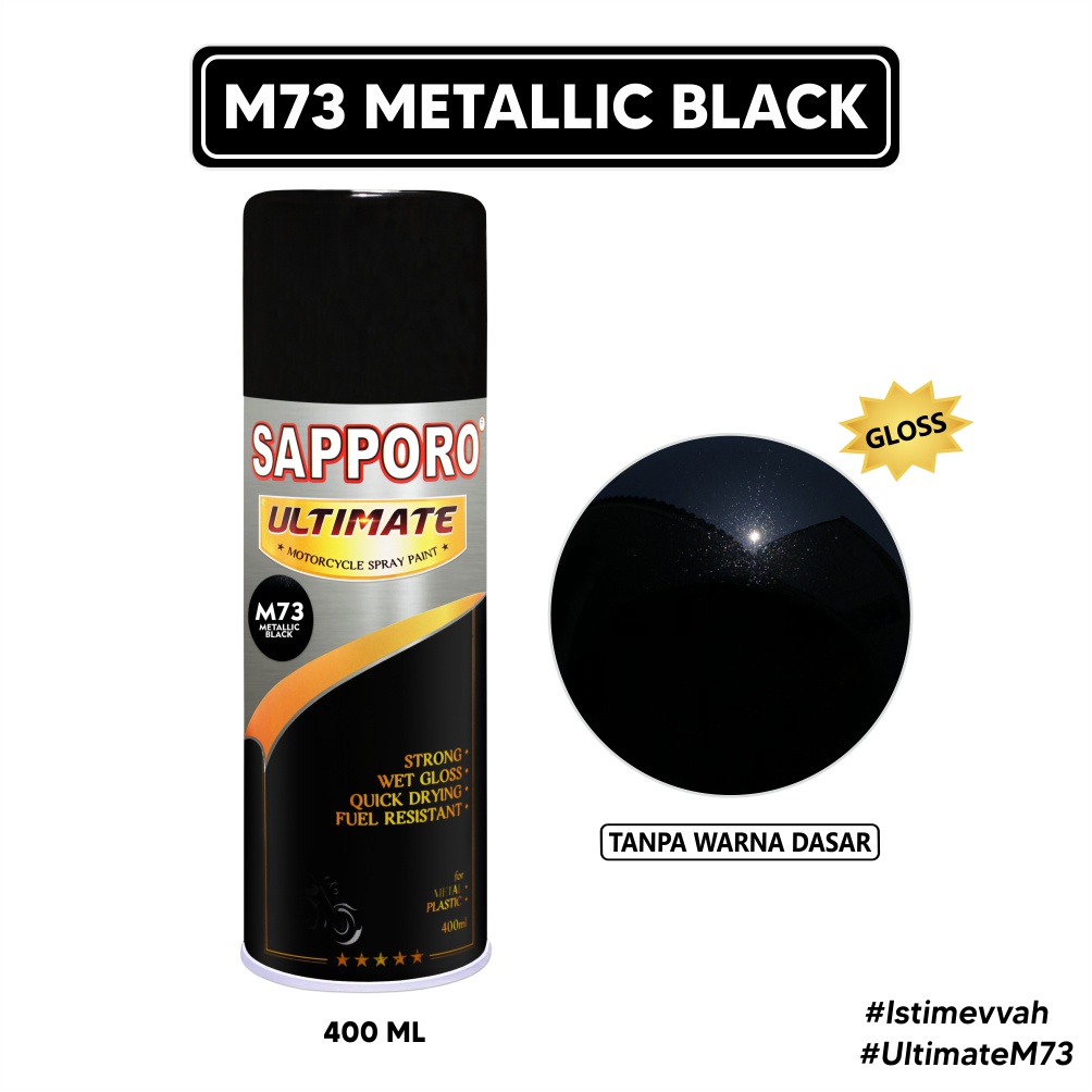 Sapporo Ultimate M73 Metallic Black / Cat Spray Semprot Aerosol Terbaik