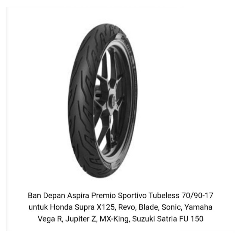 Ban Depan Aspira Premio Sportivo Tubeless 70/90 - 17 untuk Honda Supra X125, Revo, Blade, Sonic