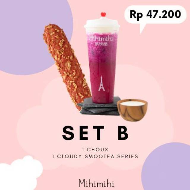 

Mihimihi Set B Bundle 1 Choux + 1 Cloudy Smootea Series (Any Variant)