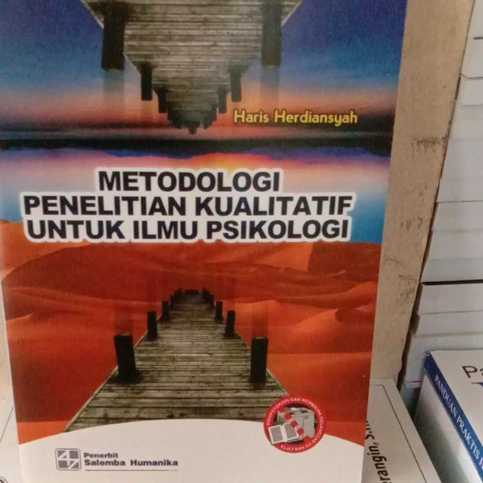 

Kekinian metodologi penelitian kualitatif utk ilmu psikologi by Haris Herdiansyah