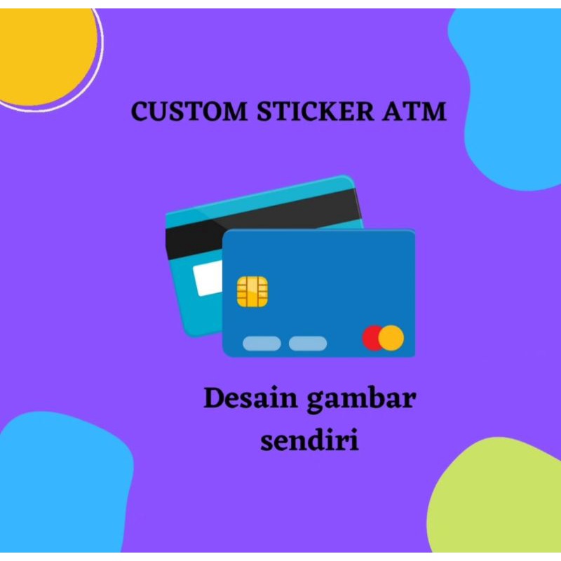 CUSTOM STIKER ATM/SKIN CARD ATM