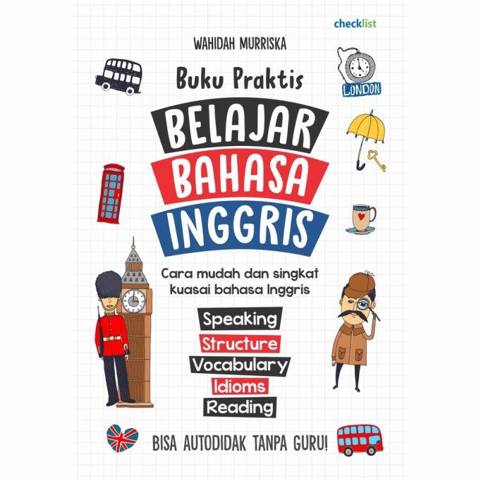 

BUKU PRAKTIS BELAJAR BAHASA INGGRIS - Checklist