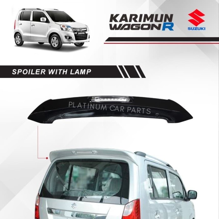 SPOILER WAGON R DENGAN LAMPU / SPOILER WAGON R WITH LAMP