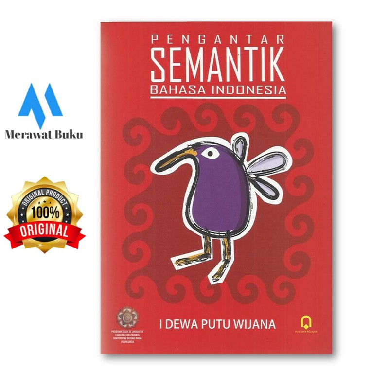PENGANTAR SEMANTIK BAHASA INDONESIA