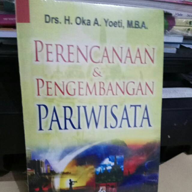 

Perencanaan dan pengembangan Pariwisata