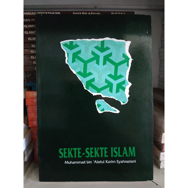 [Original] Buku Sekte Sekte Islam by Muhammad bin Abdul Karim Syahrastani