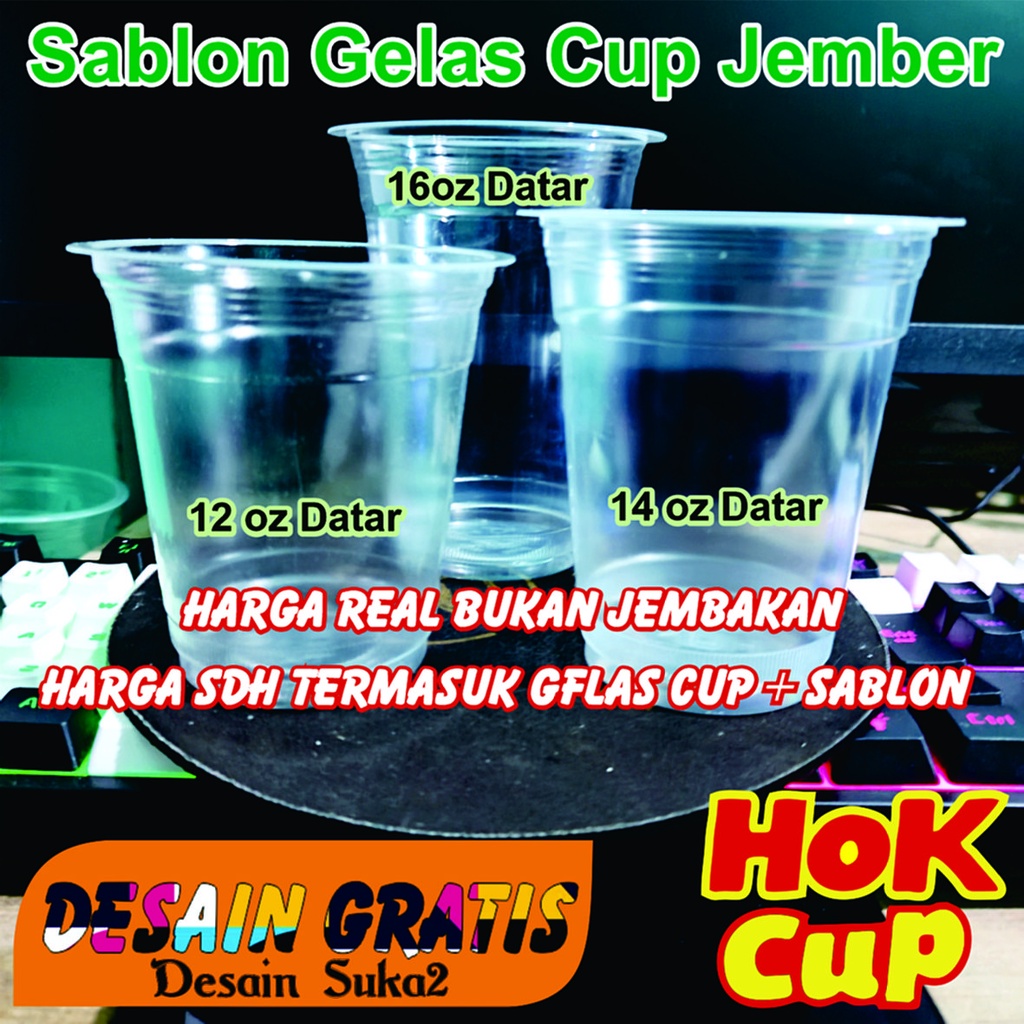 Sablon Cup plastik 12oz, 14oz, 16oz Merk Hok