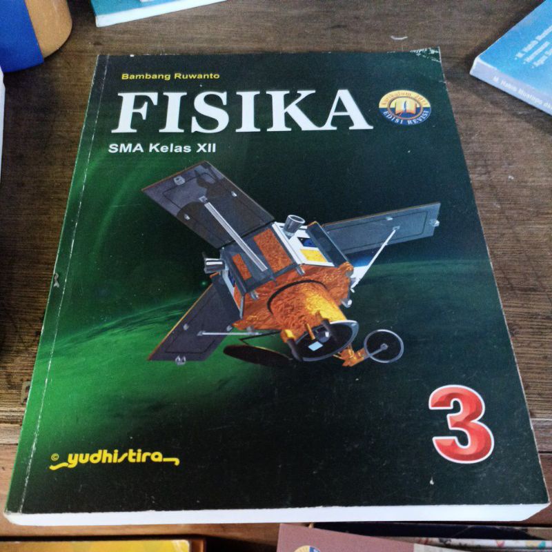 Fisika sma kelas 3 revisi yudhistira