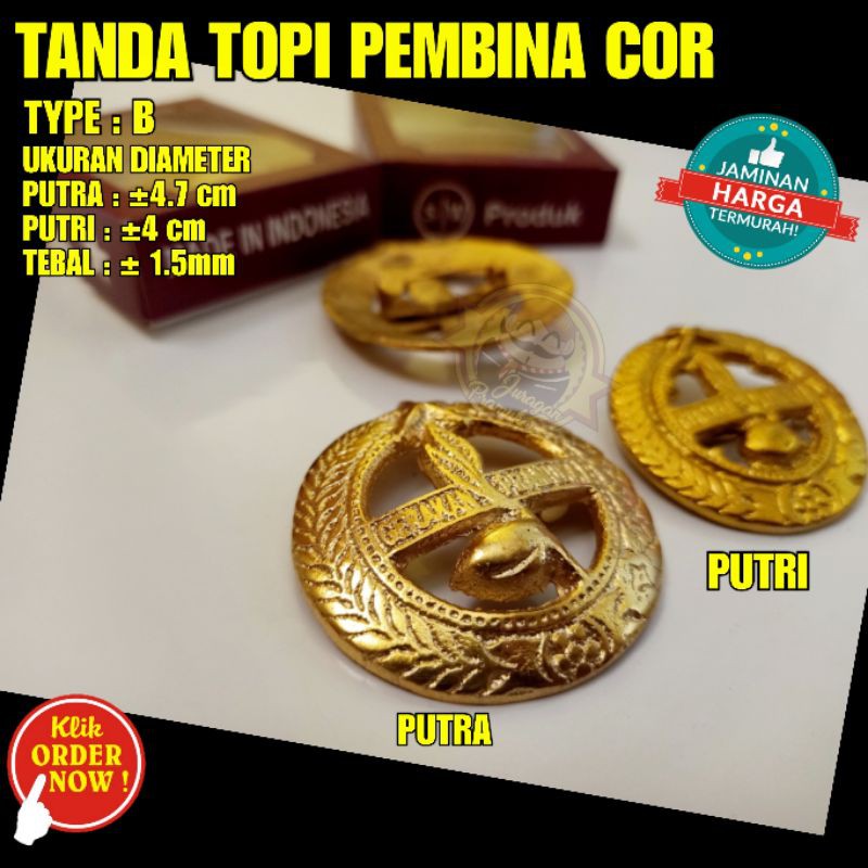 TANDA TOPI PEMBINA COR TYPE B ( PRAMUKA )