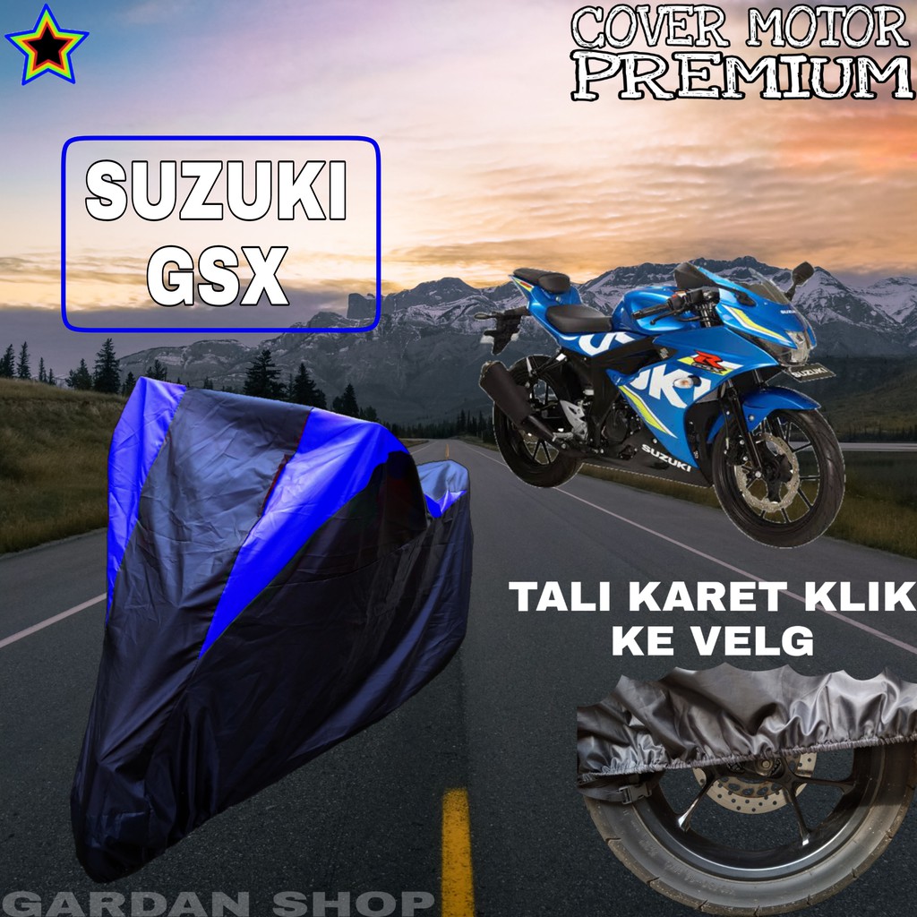 Sarung Motor SUZUKI GSX Hitam BIRU Body Cover Suzuki PREMIUM