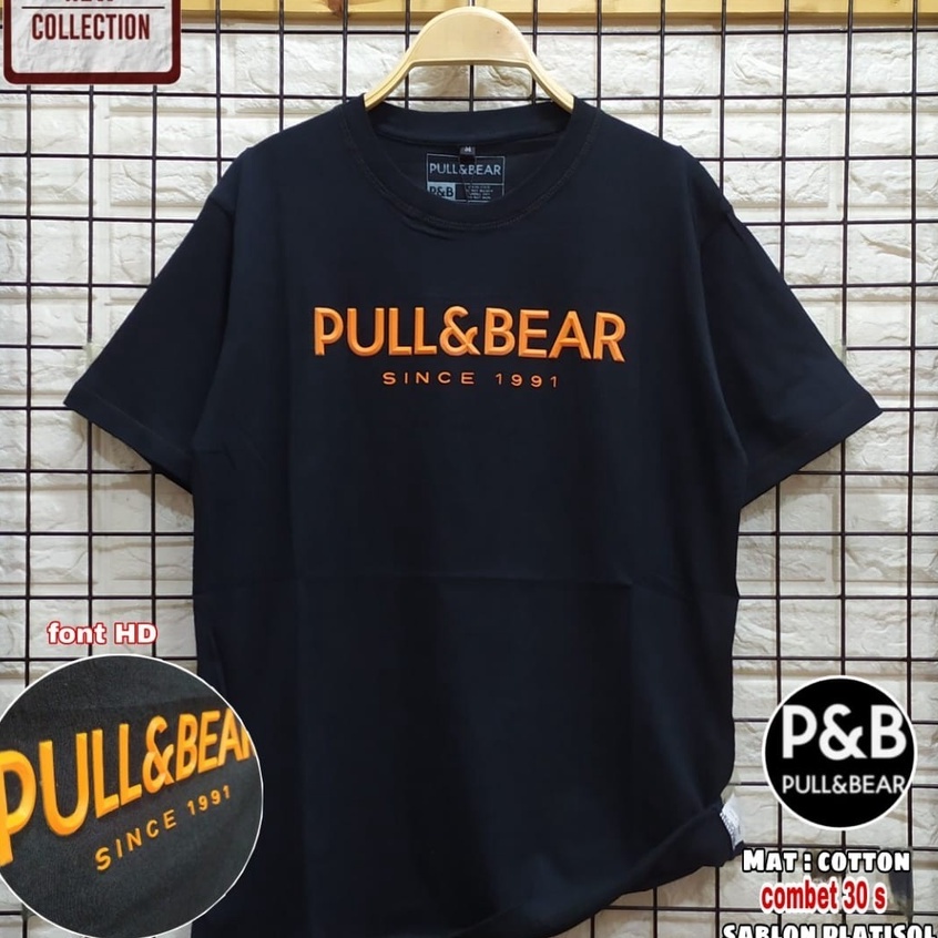 KAOS PULL AND BEAR | BAJU PULL AND BEAR | TSHIRT PULL AND BEAR - BASIC FONT MIRROR ORIGINAL QUALITY 