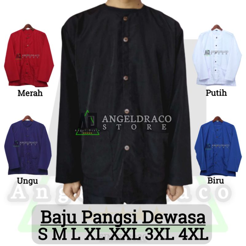 Baju Pangsi Dewasa Murah Terlaris Size S,M,L,XL,XXL,3XL,4XL