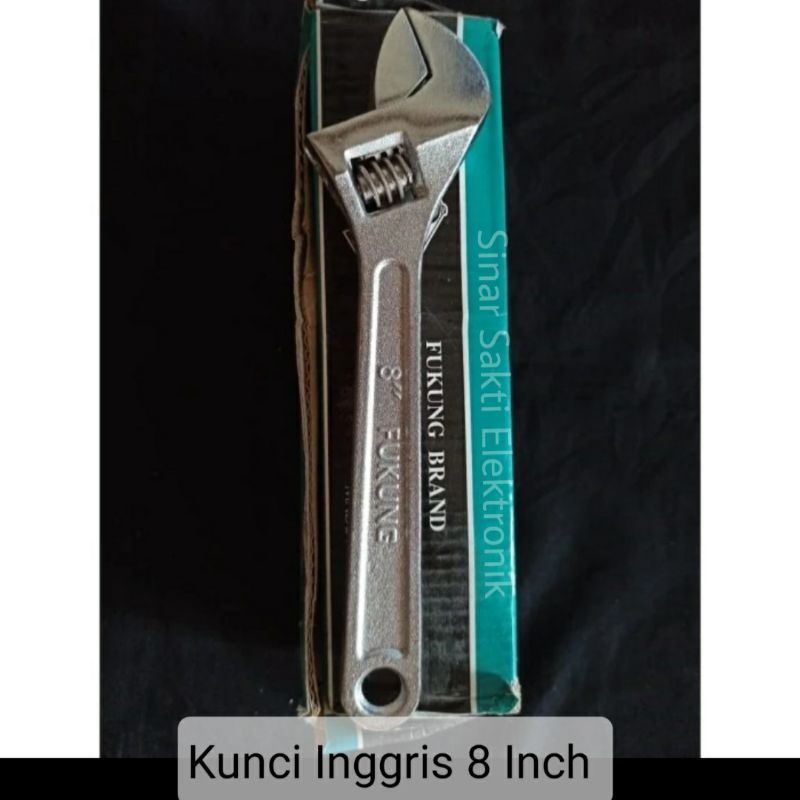 Kunci Inggris 8 Inch 8&quot; Adjustable Wrench Bago Fukung Malang