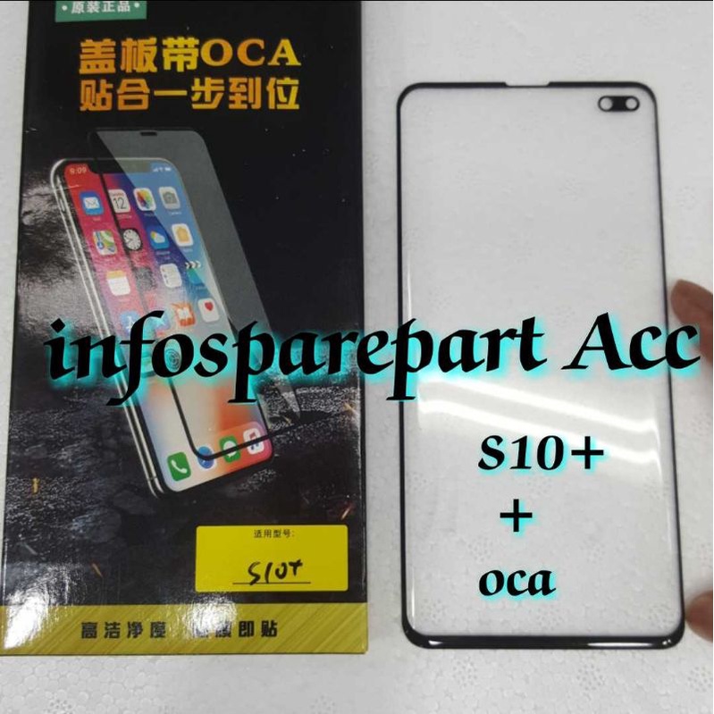 Kaca lcd Samsung S10 plus S10+