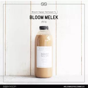 

BLOOM MELEK (kopi 1 liter / 1000 ml) by BLOOM NGOPI