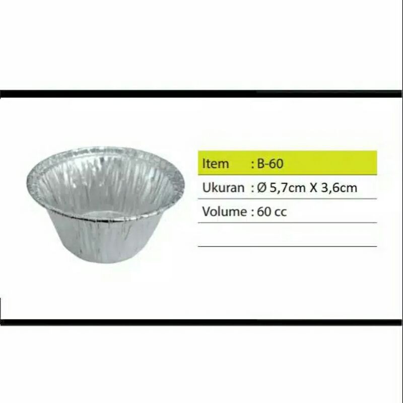 Isi 100 ALUMUNIUM FOIL Cup Bulat B60 tanpa tutup