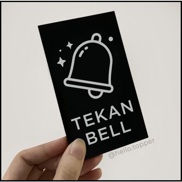 

Sign Mini Tekan Bell Akrilik Printed 12X7 | Label Bell
