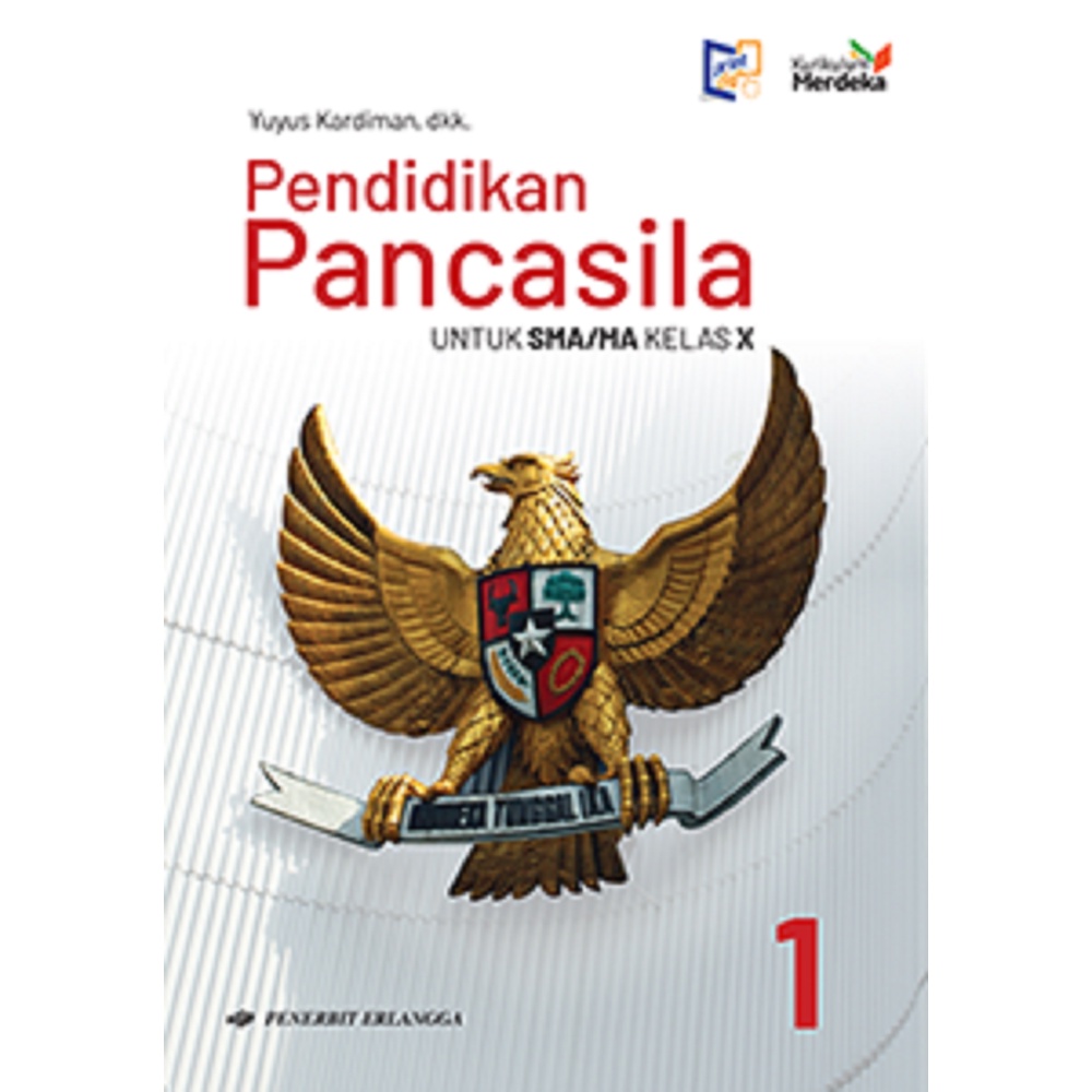 Buku Siswa SMA SMK MA PPKN Kelas 10 - Pendidikan Pancasila & Dan Kewarganegaraan PKN Kelas X K21 Kur