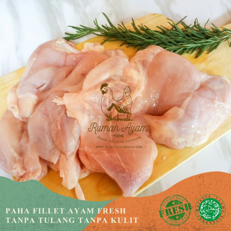 

PAHA FILLET AYAM SEGAR (TANPA KULIT) - FRESH CHICKEN LEG BONELESS SKINLESS