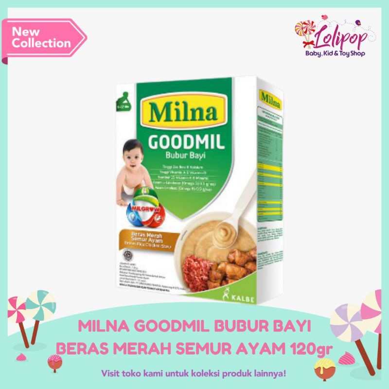 MILNA GOODMIL BUBUR BAYI BERAS MERAH SEMUR AYAM 120gr 8+