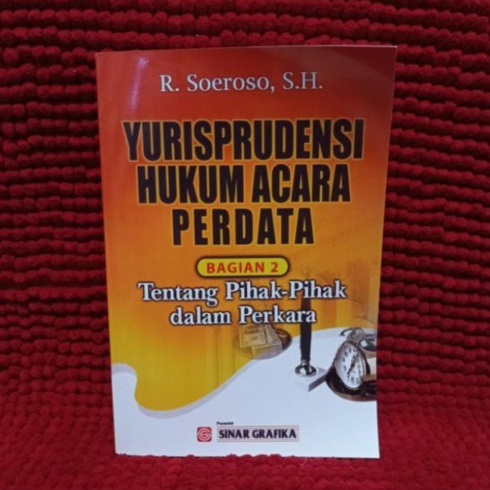 New Product / Yurisprudensi Hukum Acara Perdata Bagian 2 Tentang Pihak - Pihak