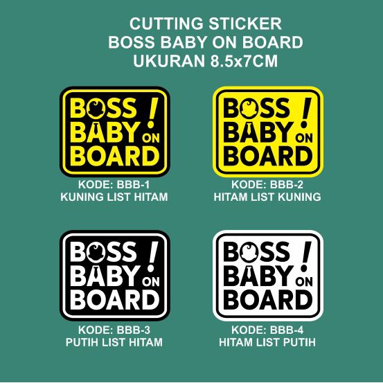 

Cutting Sticker BOSS BABY ON BOARD 8.5x7cm HARGA SATUAN KOTAK