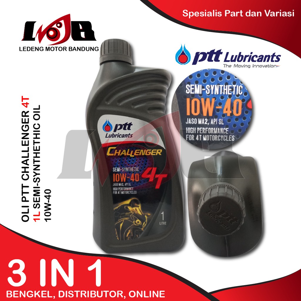 Oli PTT Challenger 4T SAE 10W40 JASO MA2 SL Lubricants Oil Motor 1L