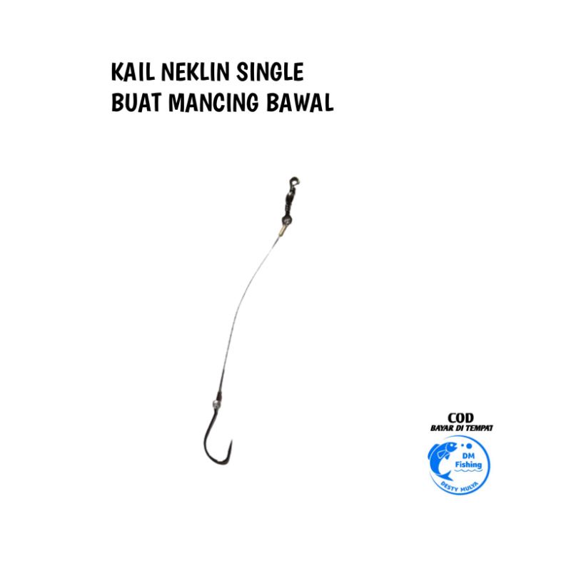 KAIL BAWAL. NEKLIN CABANG 1