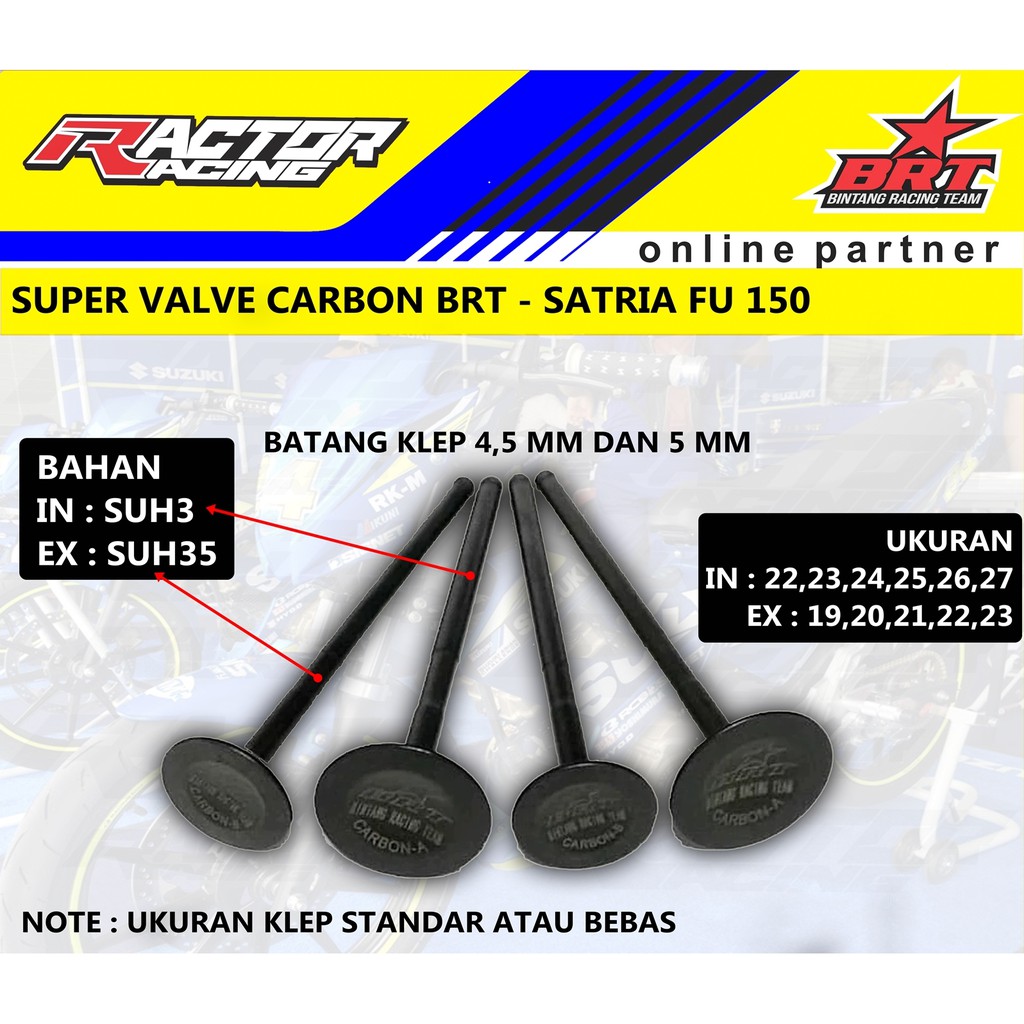 Klep Racing BRT Satria FU 150 Bore Up Tune UP Harian Balap Drag Carbon Murah Terbaik BRT