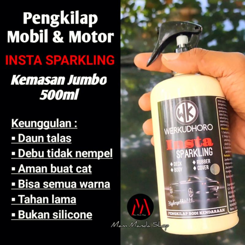 Insta Sparkling 500ml Pengkilap Mobil &amp; Motor