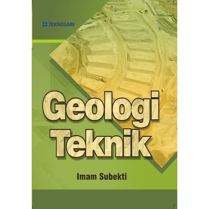 

Buku Geologi Teknik - Imam Subekti