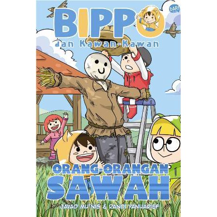 [Buku-MP] Bippo Dan Kawan Kawan Orang Orangan Sawah - Javad Munis Dan Randi Yanuarif